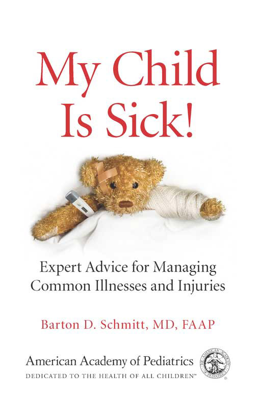 Title details for My Child Is Sick by Barton D. Schmitt - Available
